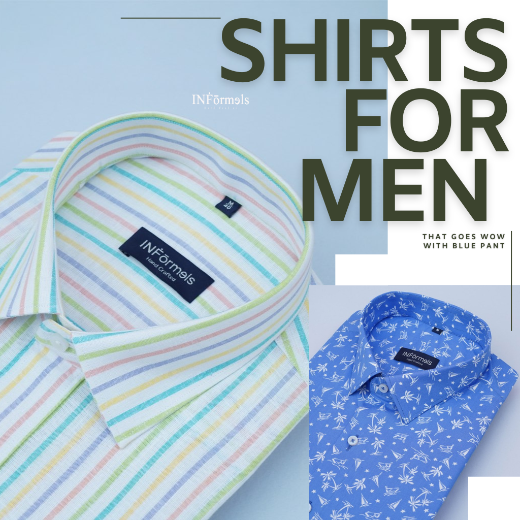 Countless Choices of Shirts for Men That Go Wow with Blue Pant 