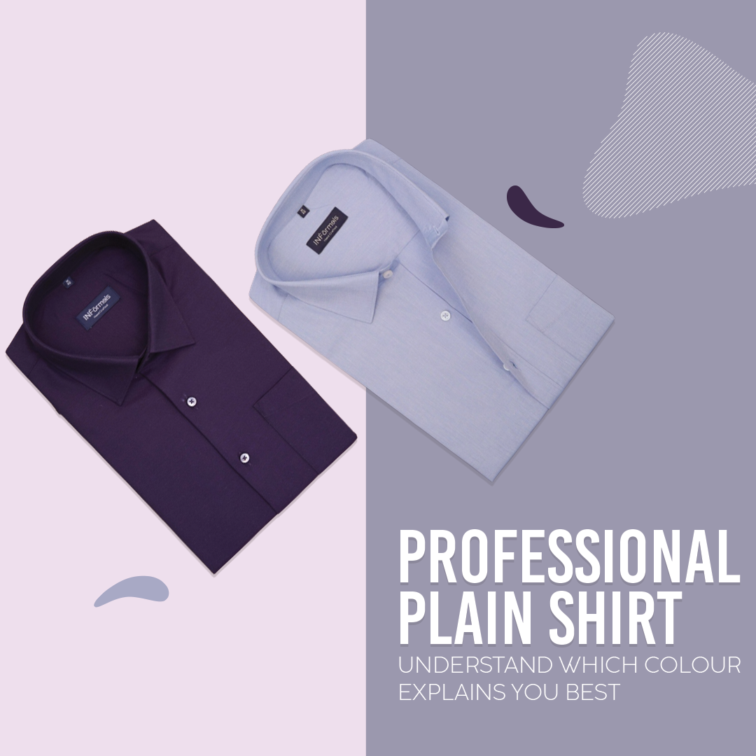 Professional Plain Shirt - Understand Which Colour Explains You Best