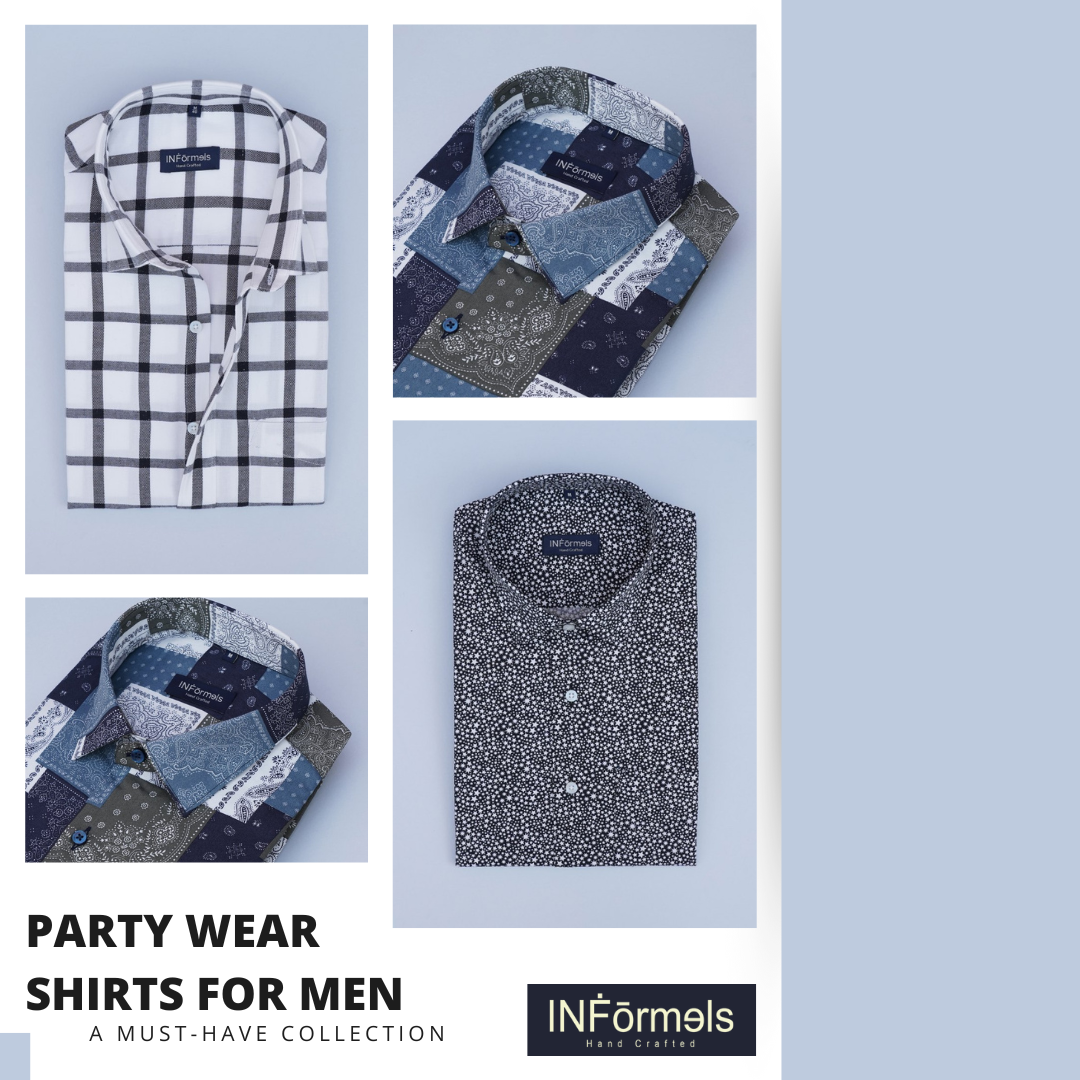Types of Party Wear Shirts for Men- A Must-Have Collection